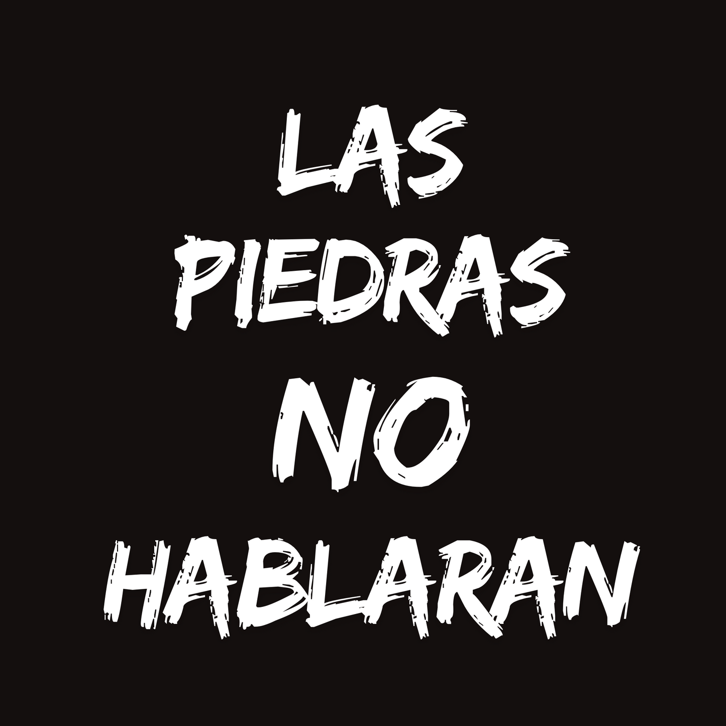 Las Piedras No Hablaran T-Shirt